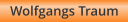 Wolfgangs Traum